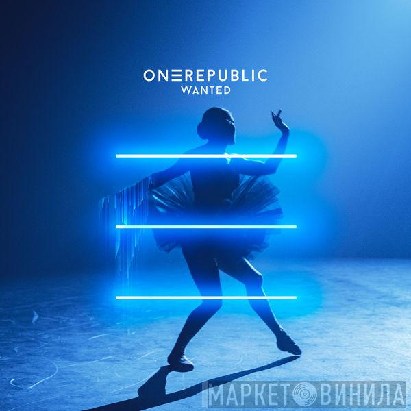  OneRepublic  - Wanted