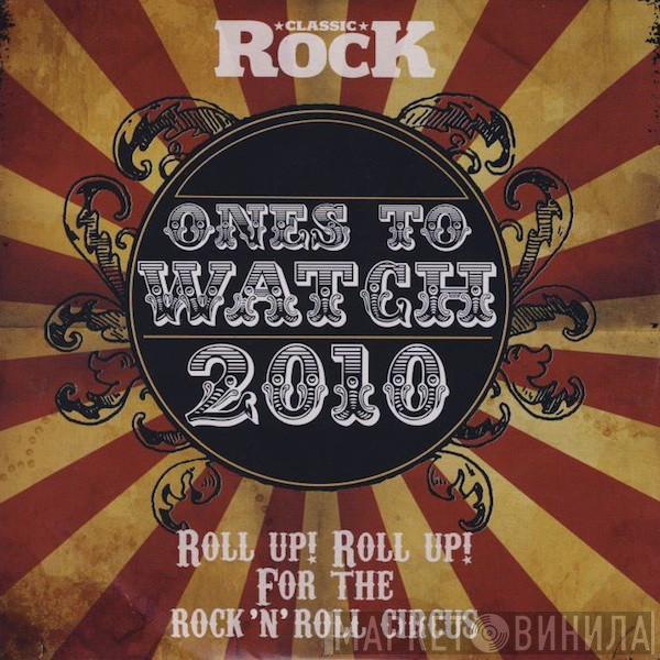  - Ones To Watch 2010