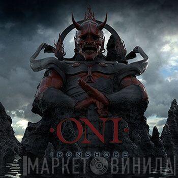 Oni  - Ironshore