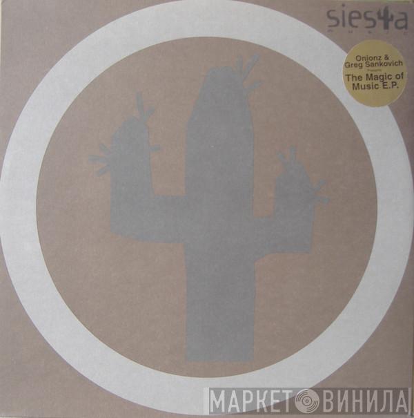Onionz, Greg Sankovich - The Magic Of Music E.P.