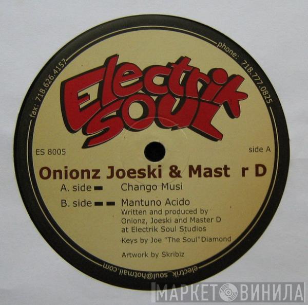 Onionz, Joeski, Master D - Chango Musi