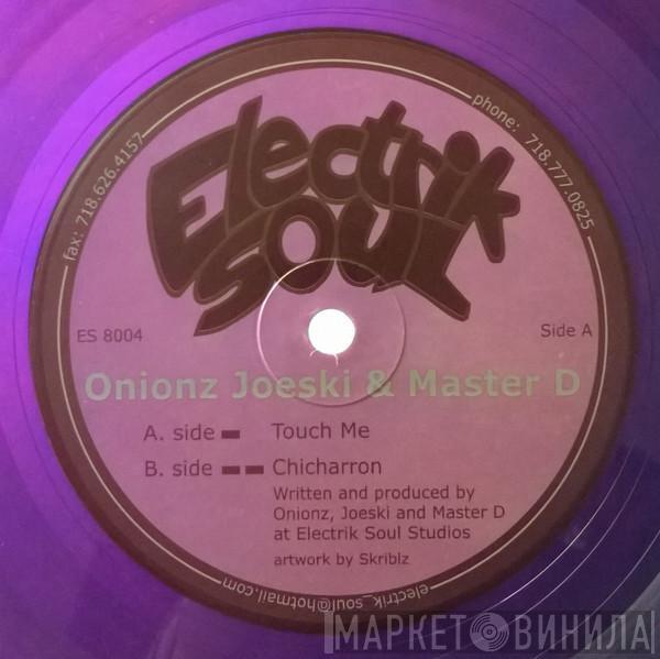 Onionz, Joeski, Master D - Touch Me