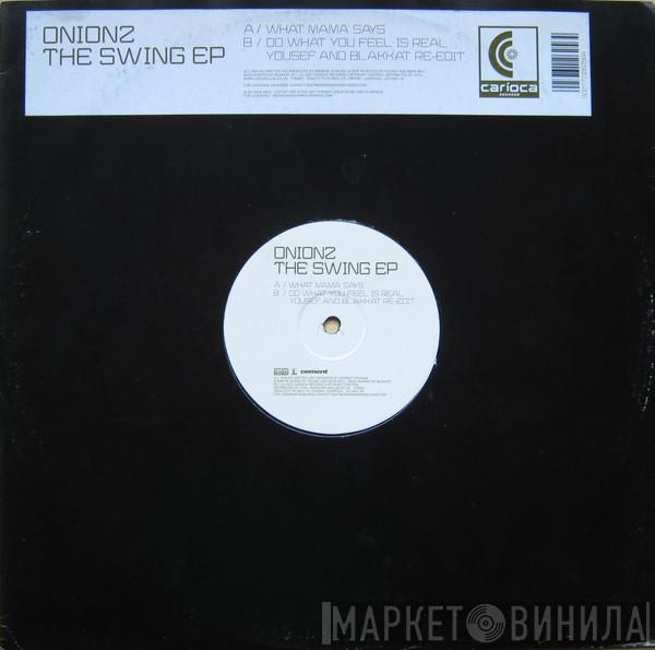 Onionz - The Swing EP