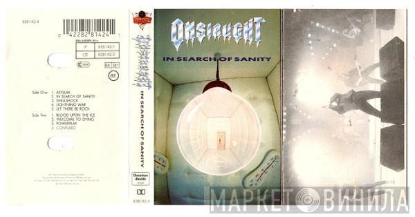  Onslaught   - In Search Of Sanity