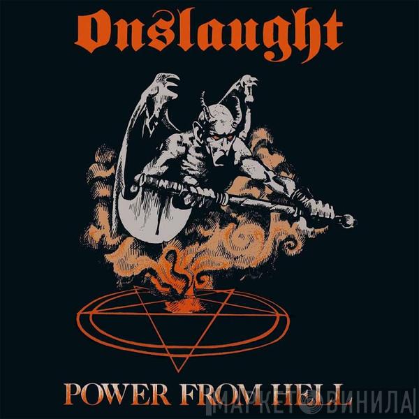  Onslaught   - Power From Hell