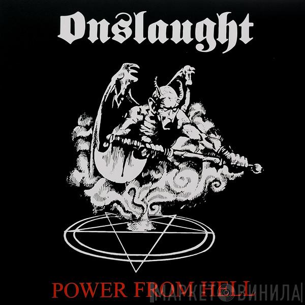 Onslaught  - Power From Hell