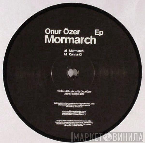 Onur Özer - Mormarch EP