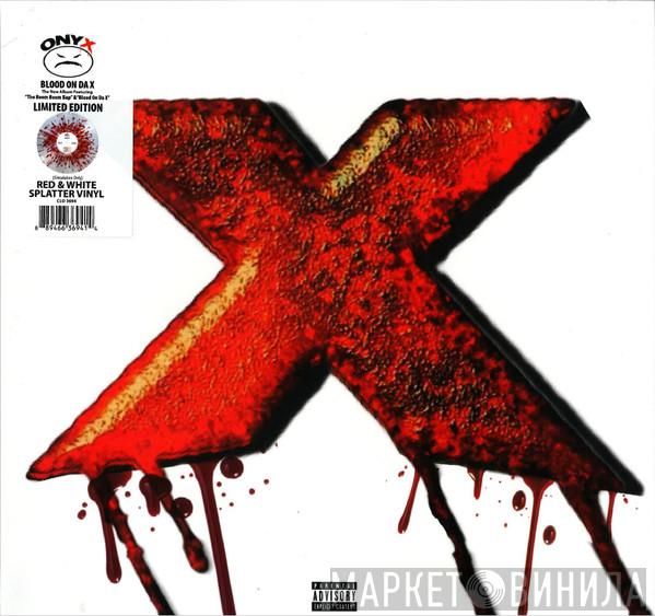 Onyx - Blood On Da X