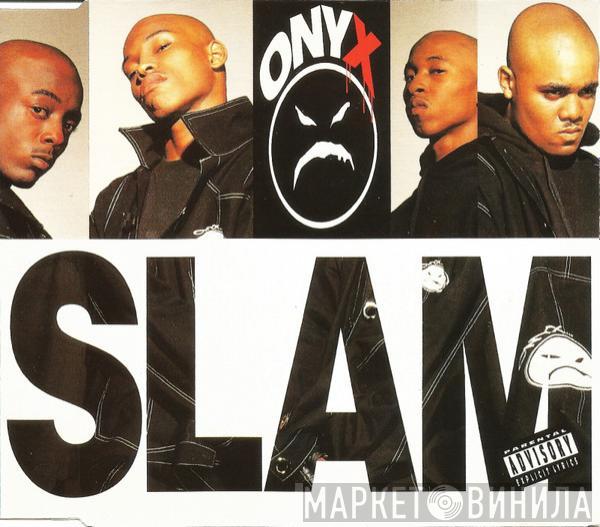 Onyx - Slam