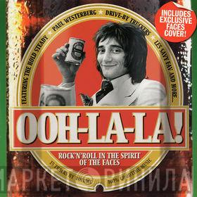  - Ooh-La-La! (Rock'n'Roll In The Spirit Of The Faces)