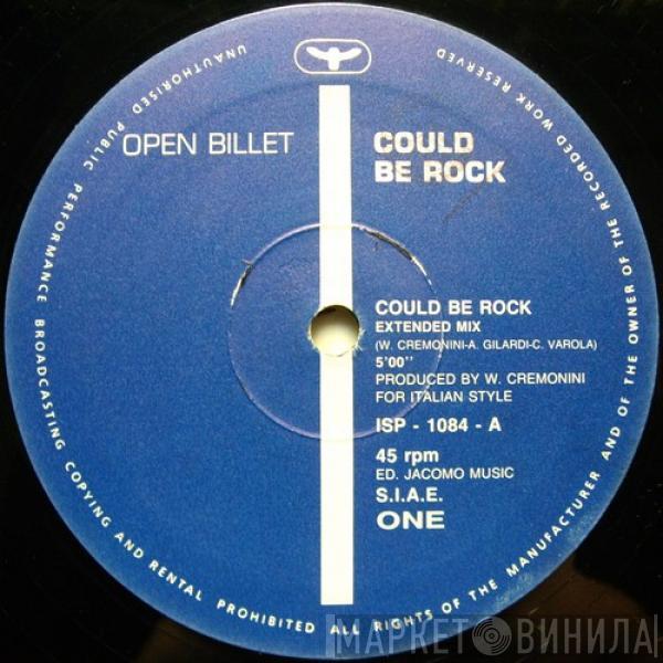 Open Billet - Could Be Rock