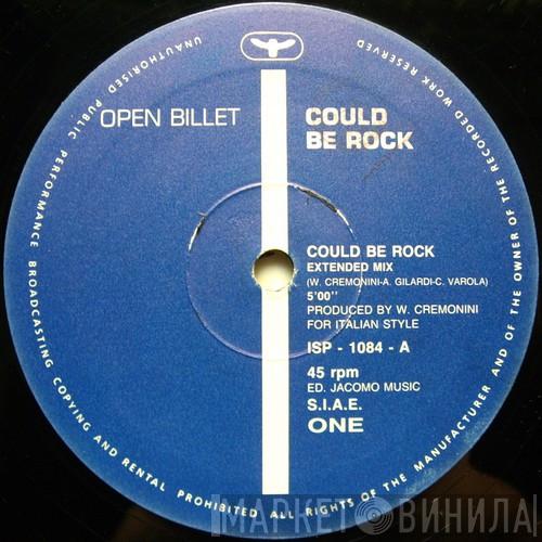 Open Billet - Could Be Rock