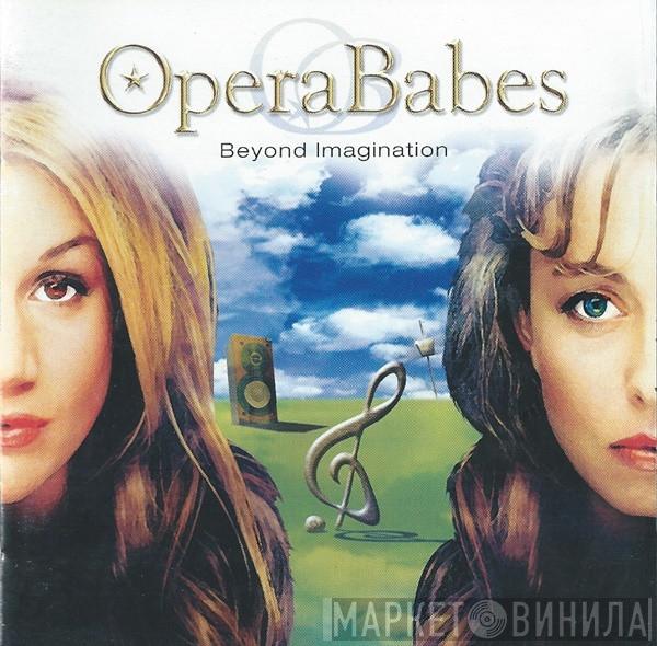 Opera Babes - Beyond Imagination