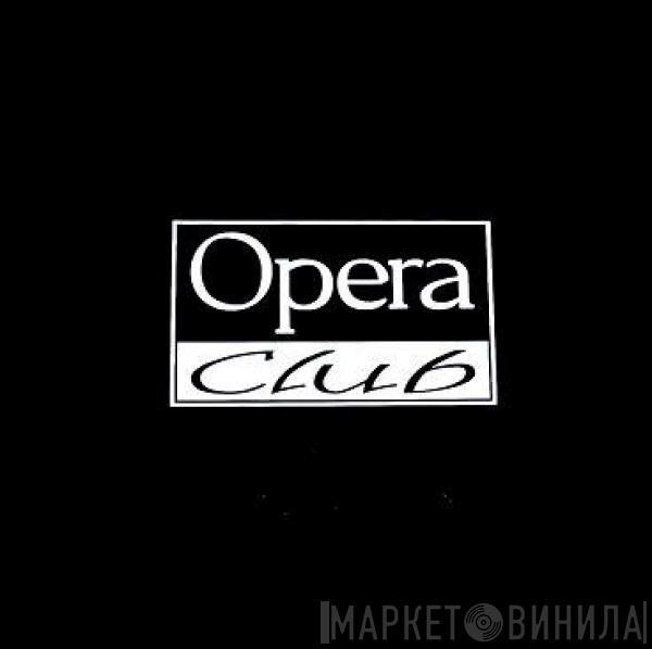 Opera Club - Lejos Del Mundo