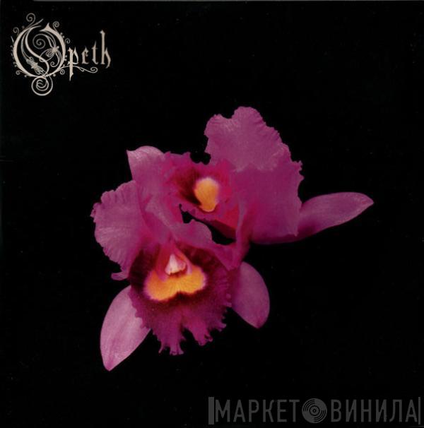 Opeth - Orchid