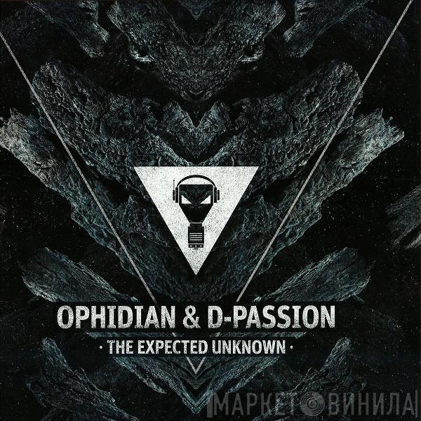 Ophidian, D-Passion - The Expected Unknown