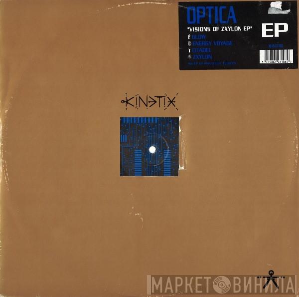 Optica - Visions Of Zxylon EP