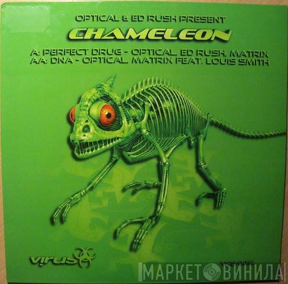 Optical, Ed Rush, Matrix - Chameleon