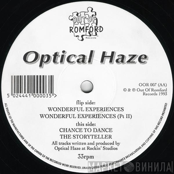 Optical Haze - Wonderful Experiences
