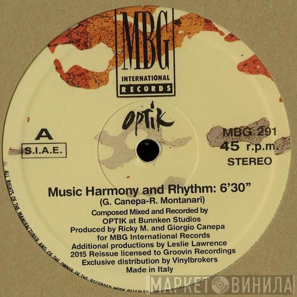  Optik  - Music Harmony And Rhythm