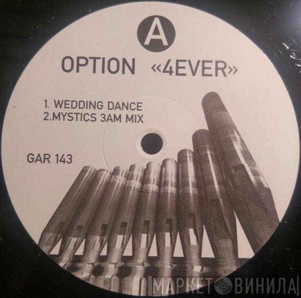 Option - 4ever