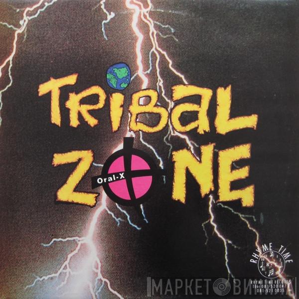 Oral-X  - Tribal Zone