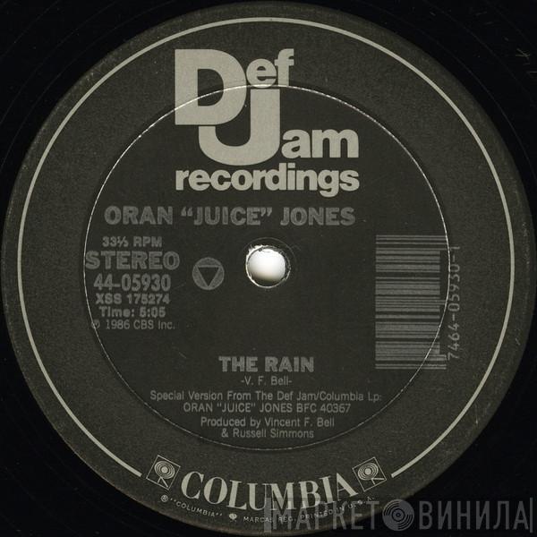  Oran 'Juice' Jones  - The Rain / Your Song