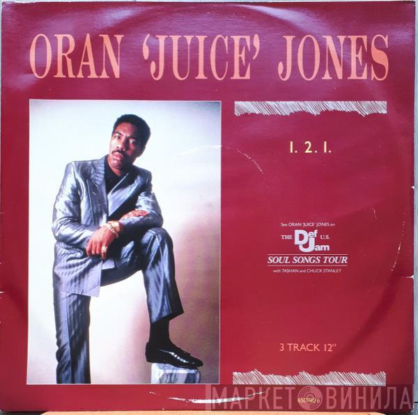 Oran 'Juice' Jones - 1.2.1.