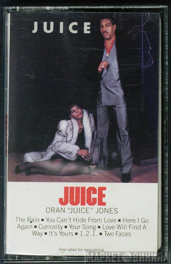  Oran 'Juice' Jones  - Juice