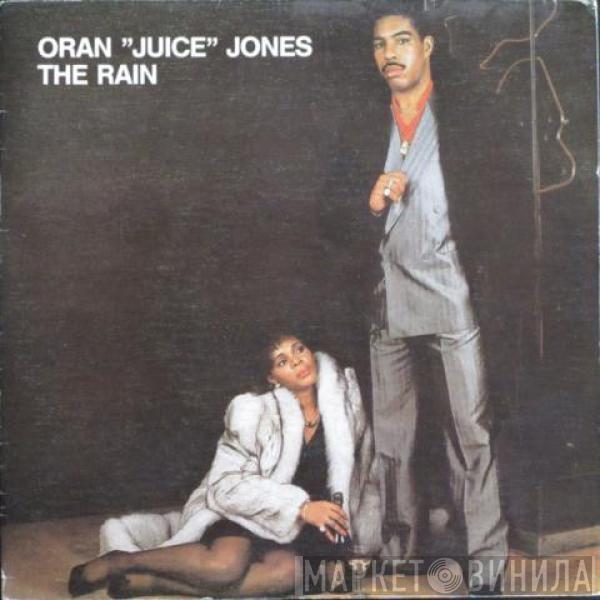 Oran 'Juice' Jones - The Rain