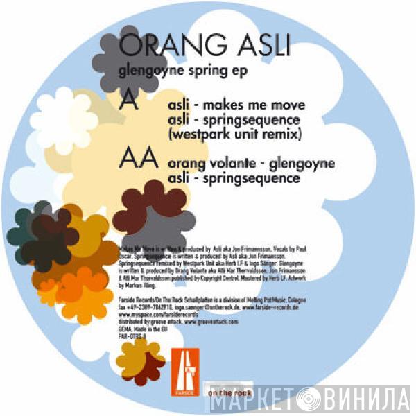 Orang Asli - Glengoyne Spring EP