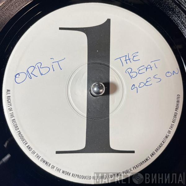  Orbit   - The Beat Goes On