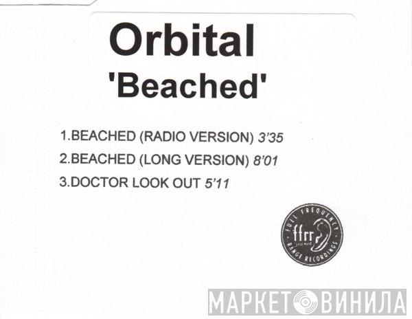  Orbital  - Beached