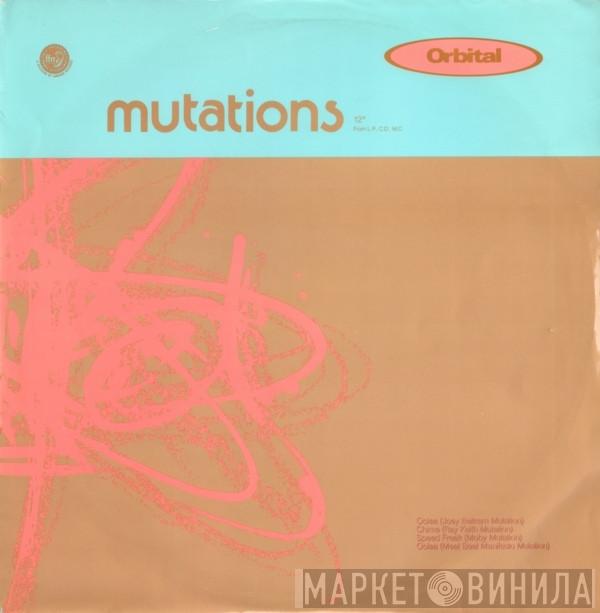  Orbital  - Mutations