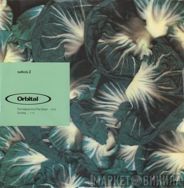 Orbital - Radiccio 2
