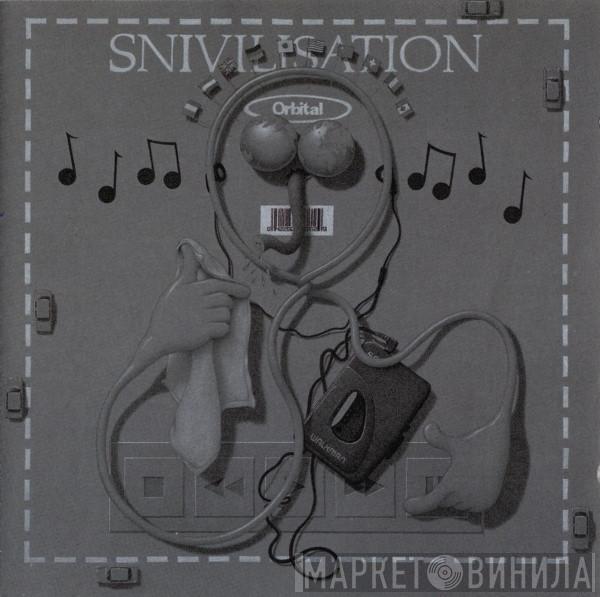  Orbital  - Snivilisation