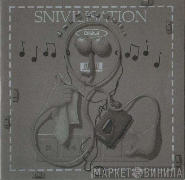  Orbital  - Snivilisation