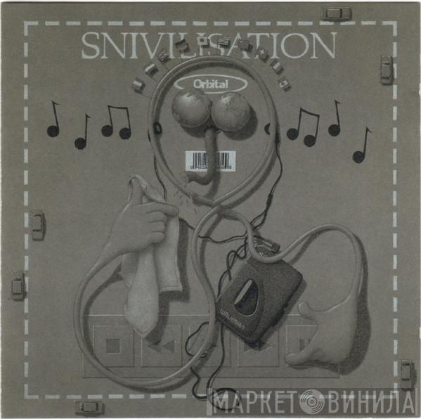  Orbital  - Snivilisation