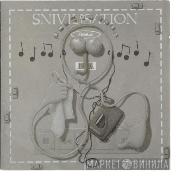  Orbital  - Snivilisation