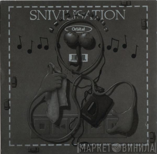  Orbital  - Snivilisation