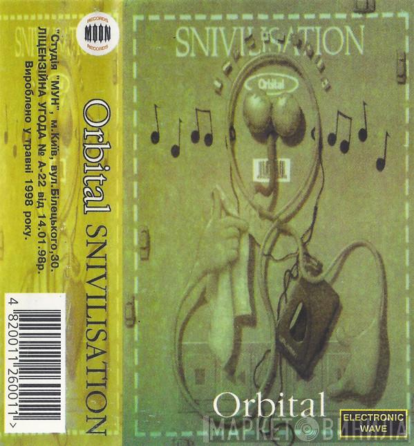  Orbital  - Snivilisation