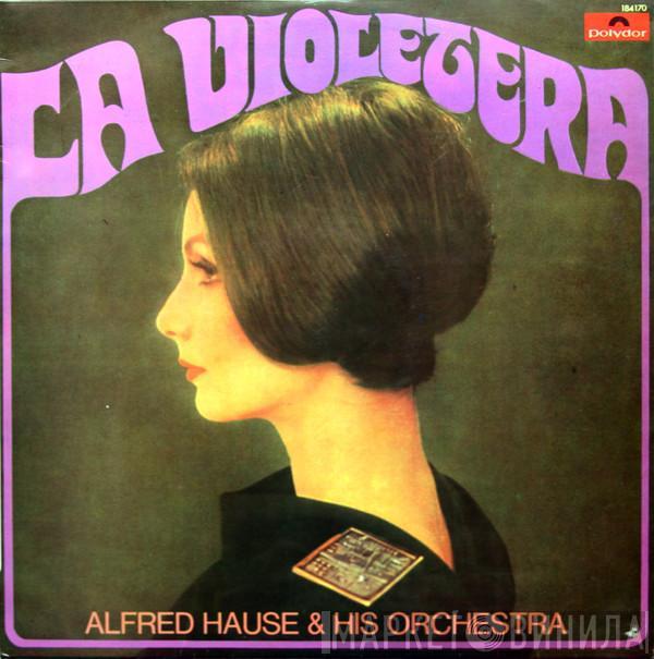 Orchester Alfred Hause - La Violetera