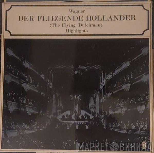 Orchester Der Deutschen Oper Berlin, Chor der Deutschen Oper Berlin, Franz Konwitschny, Richard Wagner - Der Fliegende Hollander (The Flying Dutchman)