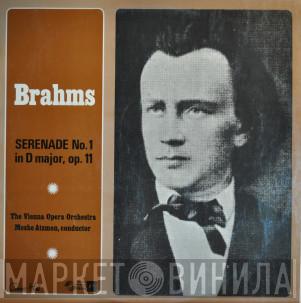 Orchester Der Wiener Staatsoper, Johannes Brahms, Moshe Atzmon - Serenade No.1 In D Major, Op.11