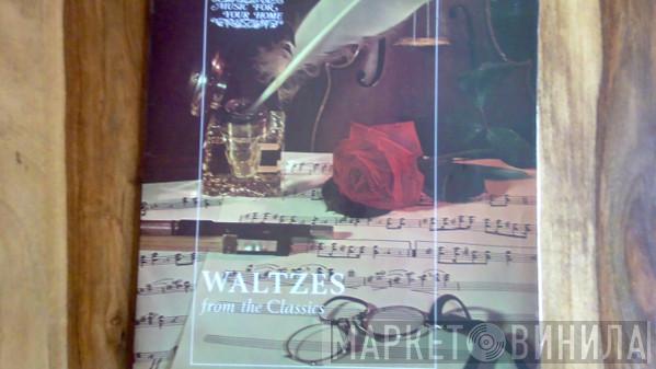 Orchester Der Wiener Staatsoper - Waltzes From The Classics