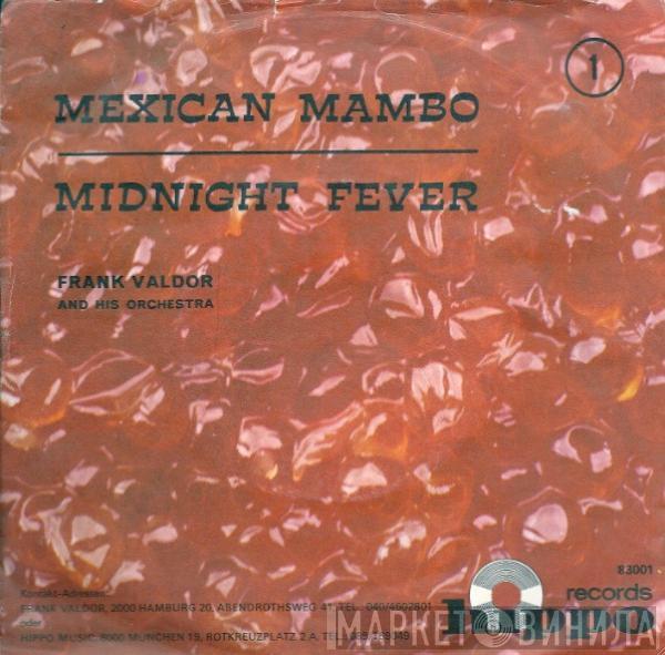 Orchester Frank Valdor - Mexican Mambo / Midnight Fever