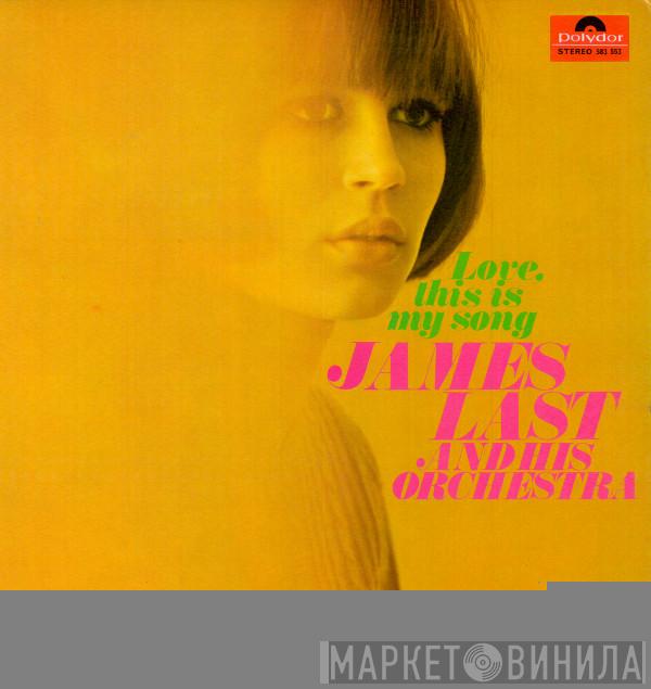Orchester James Last - Love, This Is My Song