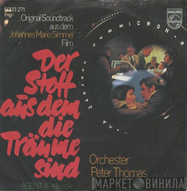 Orchester Peter Thomas - Der Stoff Aus Dem Die Träume Sind