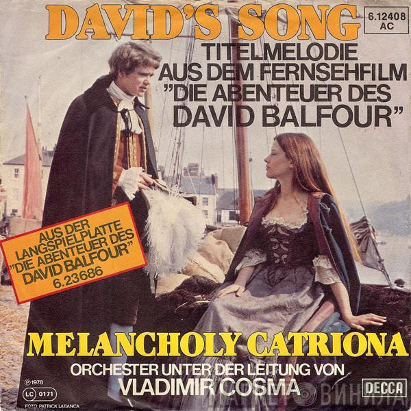 Orchester Vladimir Cosma - David's Song (Titelmelodie Aus Dem Fernsehfilm "Die Abenteuer Des David Balfour")