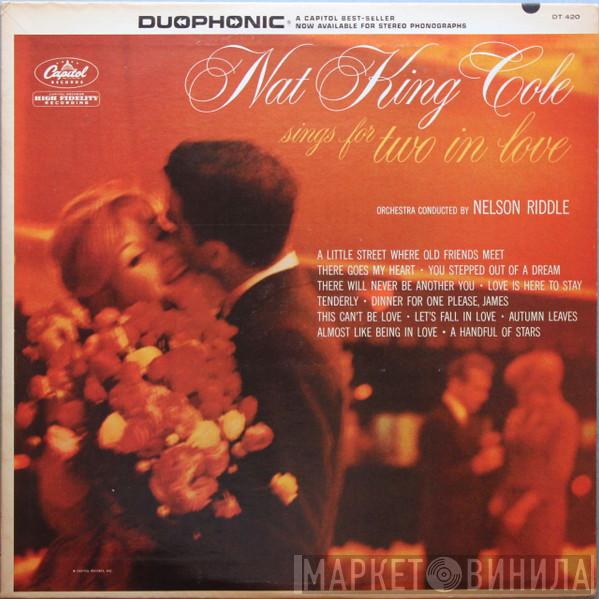 Orchestra Conducted By Nat King Cole  Nelson Riddle  - Nat King Cole Sings For Two In Love